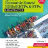 Commercial's Special Economic Zones (SEZ), EOUs/EHTPs & STPs by C.P. Goyal