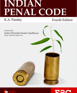 EBC's B.M. Gandhi Indian Penal Code (IPC) by Kumar Askand Pandey - 4th Edition Reprinted 2022