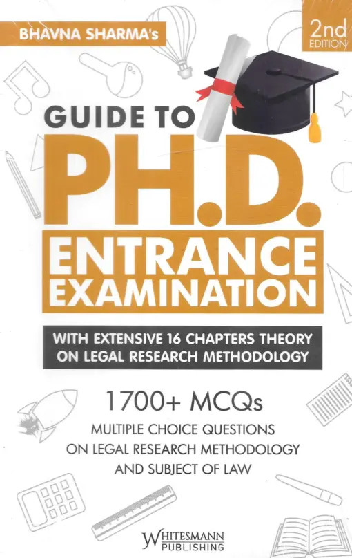 Whitesmann's Guide to PH.D. Entrance Examination by Bhavna Sharma