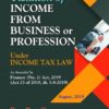 Commercial's Taxation of Income from Business or Profession by Ram Dutt Sharma - 1st Edition August, 2019