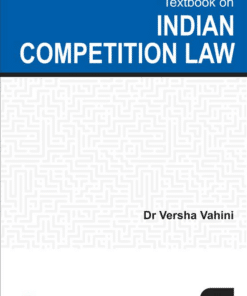 Lexis Nexis's Textbook on Indian Competition Law by Versha Vahini