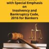 Taxmann's Resolution of Stressed Assets with Special Emphasis on Insolvency and Bankruptcy Code, 2016 for IIBF
