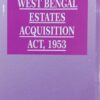 Kamal's West Bengal Estates Acquisition Act, 1953 - 6th Edition 2023