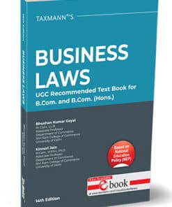 Taxmann's Business Laws | B.Com. (Hons.)/B.Com | UGCF by Bhushan Kumar Goyal - 14th Edition 2024