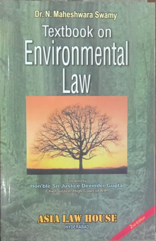 ALH's Text Book on Environmental law by Dr. N Maheshwara Swamy - 2nd Edition 2023