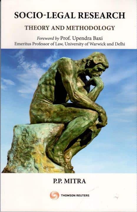 Thomson's Socio-Legal Research - Theory and Methodology by P P Mitra