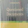 LJP's Osborn Questioned Documents by Albert S. Osborn