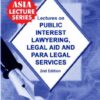 ALH's Lectures on Public Interest Lawyering Legal Aid And Para Legal Services by Dr. Rega Surya Rao