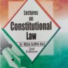 ALH's Lectures on Constitutional Law by Dr. Rega Surya Rao