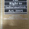 Kamal's Commentaries on Right to Information Act by Santosh Kumar Pathak - Edition 2019