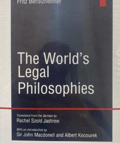 LJP's The World's Legal Philosophies by Fritz Berolzheimer - 1st Edition - Indian Economy Reprint 2021