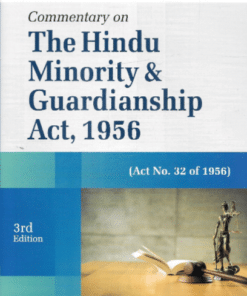 DLH's Commentary on The Hindu Minority and Guardianship Act, 1956 by M N Srinivasan - 3rd Edition 2022