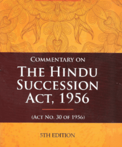 DLH's Commentary on The Hindu Succession Act, 1956 by Malik - 5th Edition 2022