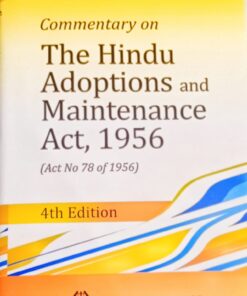 DLH's Commentary on The Hindu Adoptions and Maintenance Act, 1956 by Srinivasan - 4th Edition 2021