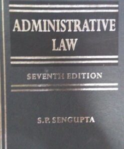 KLH's Administrative law by Durga Das Basu - 7th Edition 2019