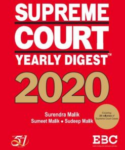EBC's Supreme Court Yearly Digest 2020 by Surendra Malik and Sudeep Malik - Edition 2021