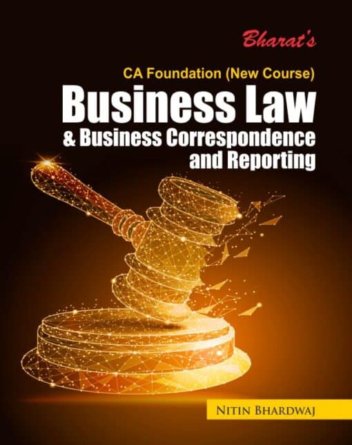 Bharat's Business Law & Business Correspondence and Reporting by Nitin Bhardwaj for May 2021 Exams