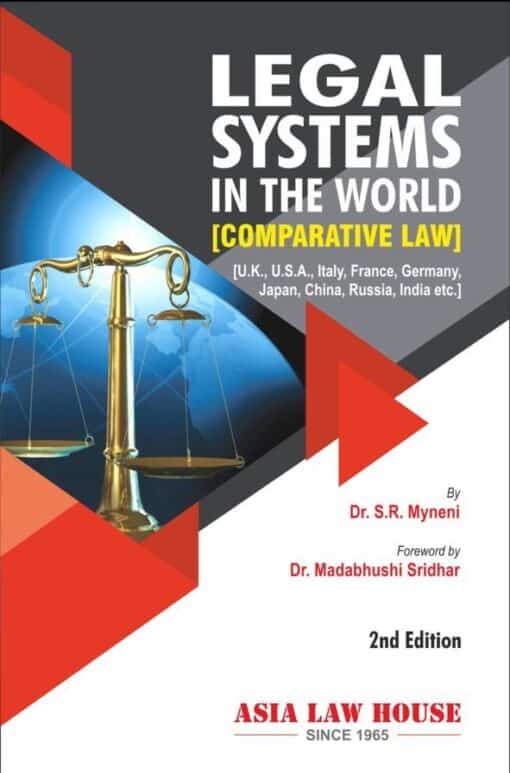 ALH's Legal Systems in the World (Comparative Law) by Dr. S.R. Myneni