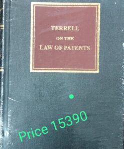 Sweet & Maxwell's Terrell on Law of Patents - South Asian Edition 2023