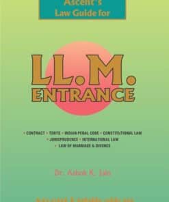 Ascent's LL.M. Entrance Guide by Dr. Ashok Kumar Jain