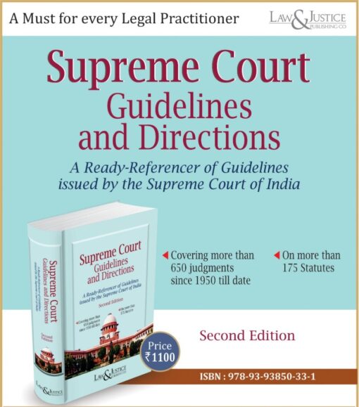 LJP's Supreme Court Guidelines and Directions - 2nd Edition 2023