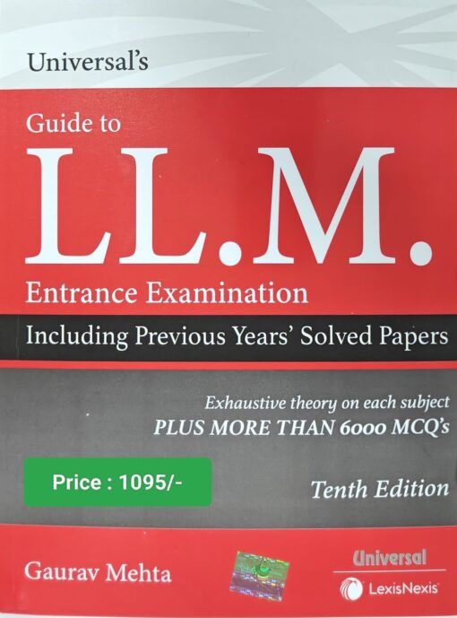 Universal’s Guide to LLM Entrance Examination by Gaurav Mehta - 10th Edition 2023