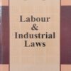 Lexis Nexis’s Labour & Industrial Laws (Legal Manual Big) - 2022 Edition