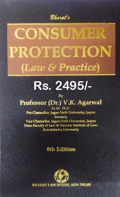 Bharat's Consumer Protection (Law & Practice) by Dr. V.K. Agarwal - 8th Edition 2021