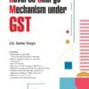Bharat's Reverse Charge Mechanism under GST by CA Satbir Singh - 2nd Edition 2023