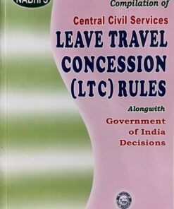 Nabhi’s Compilation of Central Civil Services Leave Travel Concession LTC Rules