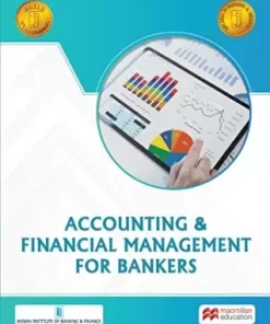 Macmillian's Accounting & Financial Management for Bankers by IIBF - 1st Edition 2023