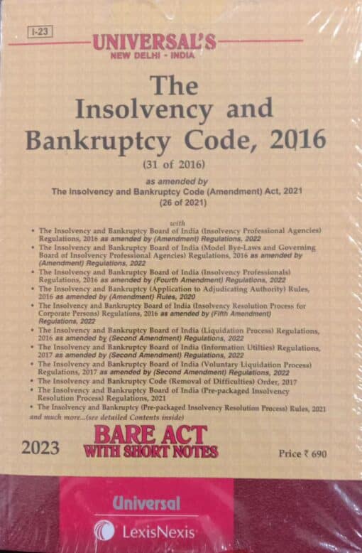 Lexis Nexis’s The Insolvency and Bankruptcy Code, 2016 (Bare Act) - 2023 Edition