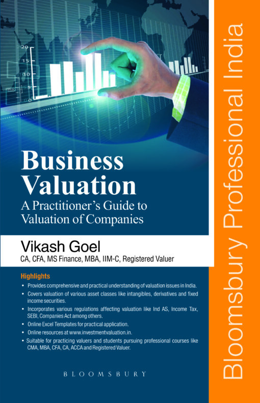 Bloomsbury's Business Valuation - A Practitioner’s Guide to Valuation of Companies by Vikash Goel - 1st Edition March 2021