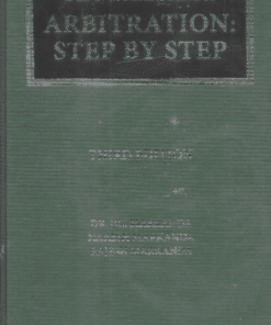 Thomson's Arbitration Step by Step by P C Markanda - 3rd Edition 2021
