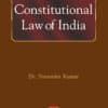 ALA's Constitutional Law of India by Narender Kumar - 11th Edition 2022