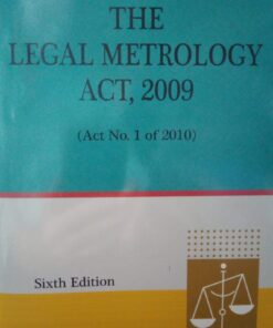 DLH's The Legal Metrology Act, 2009 by S.R. Bhattacharjee - 6th Updated Edition 2021