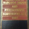 Kamal's Commentaries on Narcotic Drugs And Psychotropic Substances Act, 1985 by S.P. Sengupta