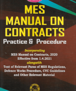 Nabhi’s MES Manual on Contracts - Practices & Procedure by Ajay Kumar Garg - Edition 2022