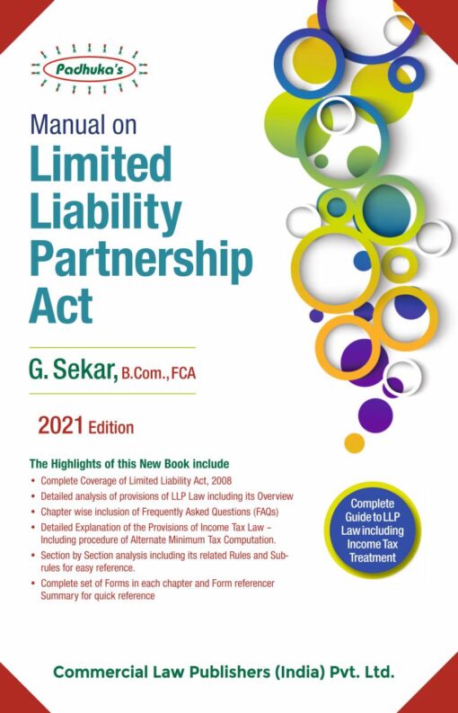 Commercial's Manual on Limited Liability Partnership Act by G. Sekar - 1st Edition 2021