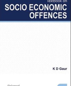 Lexis Nexis's Textbook on Socio Economic Offences by K D Gaur
