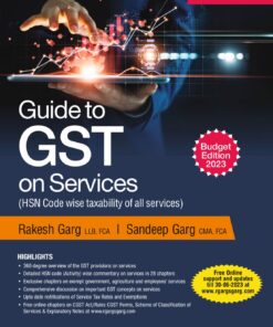 Commercial's Guide to GST on Services by Rakesh Garg - Budget Edition 2023