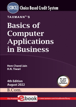Taxmann's Basics of Computer Application in Business by Hem Chand Jain - 4th Edition August 2022