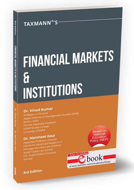 Taxmann's Financial Markets & Institutions by Vinod Kumar