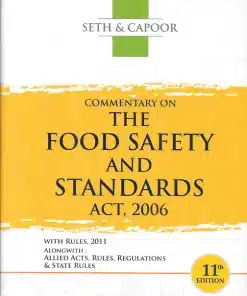 DLH’s Commentary on the Food Safety and Standards Act, 2006 by Seth & Capoor