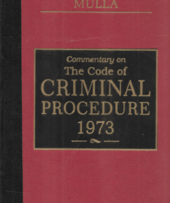 DLH's Commentary on Code of Criminal Procedure, 1973 by Mulla - Edition 2021