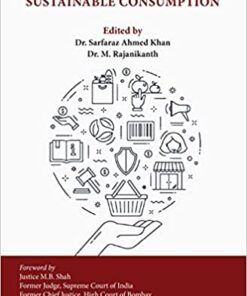 Thomson's Consumer Protection and Sustainable Consumption by Dr. Sarfaraz Ahmed Khan - 1st Edition 2021