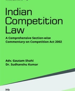 Taxmann's Indian Competition Law by Gautam Shahi - 1st Edition July 2021