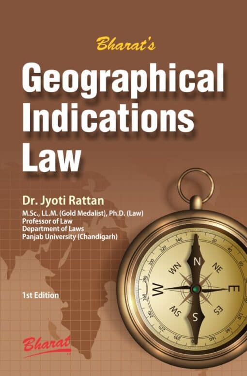 Bharat's Geographical Indications Law by Dr. Jyoti Rattan - 1st Edition June 2021