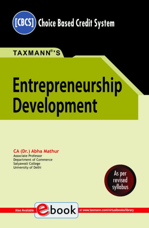 Taxmann's Entrepreneurship Development by Abha Mathur under CBCS - 1st Edition July 2021