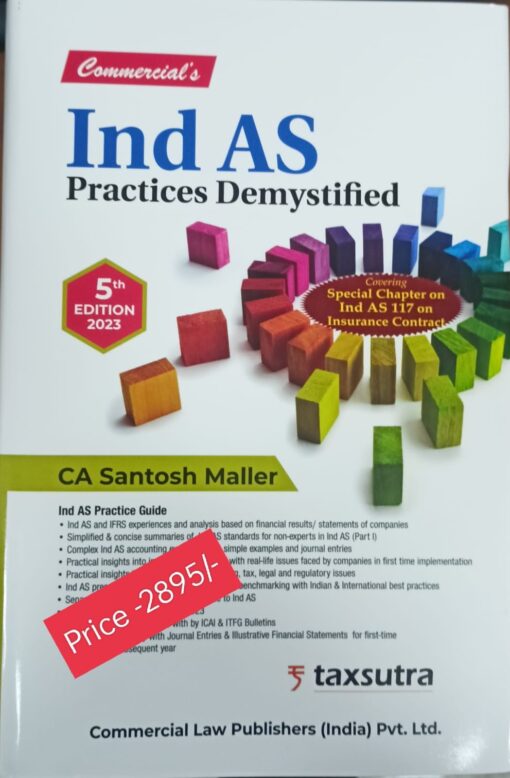 Commercial's Ind AS Practices Demystified By Santosh Maller - 5th Edition 2023